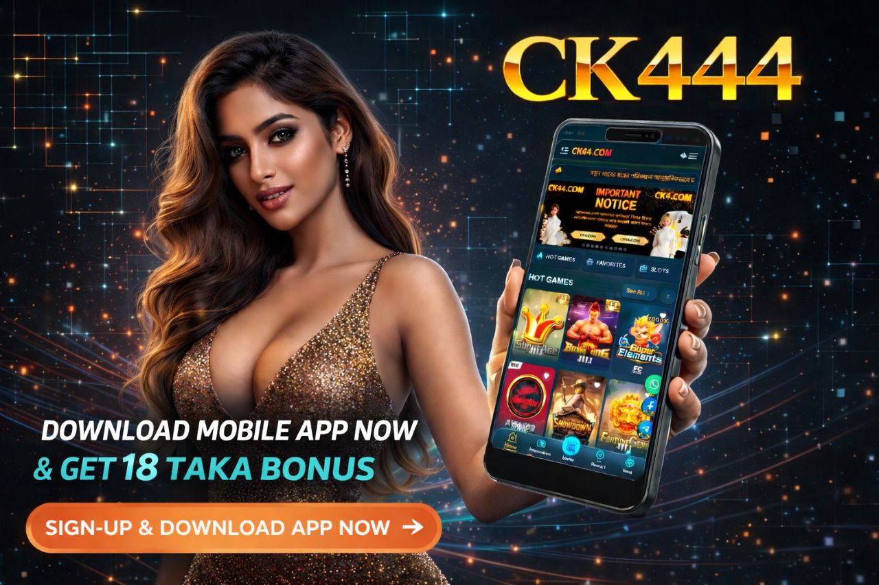 Download CK444 App Now - Fast, Secure Mobile Casino Gaming Experience